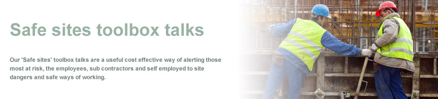 Safe Sites Toolbox Talks